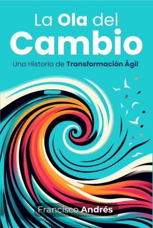 Cambio y transfomación ágil